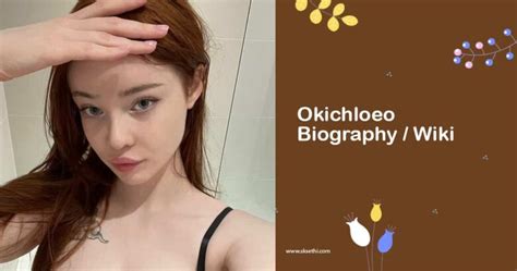 okichloeo video|chloe彡 (@okichloeo) • Instagram photos and videos